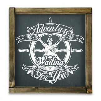 Adventure is waiting for you - Rusztikus, keretes krétatábla