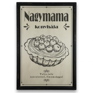 Nagymama konyhája - Vintage, vékony fekete keretes tábla