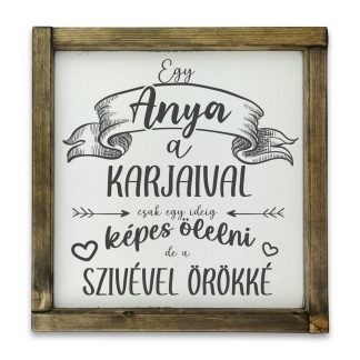 Egy anya a karjaival - Fehér táblakép tölgy kerettel