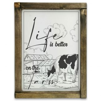 Life is better on the farm - Fehér tábla tölgy kerettel