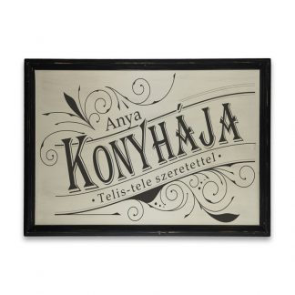 Anya konyhája telis-tele szeretettel - Vékony vintage fatábla fekete kerettel