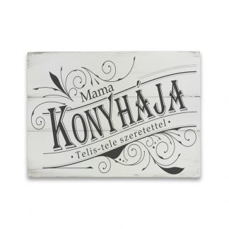 Mama konyhája telis-tele szeretettel - Fehér deszkatábla