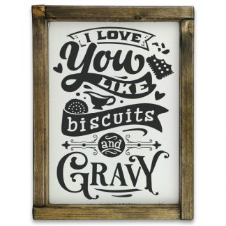 I love you like biscuits - Fehér táblakép tölgy kerettel