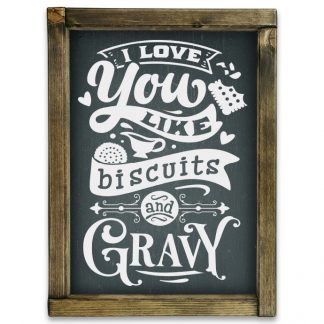 I love you like biscuits - Fekete krétatábla, tölgy kerettel